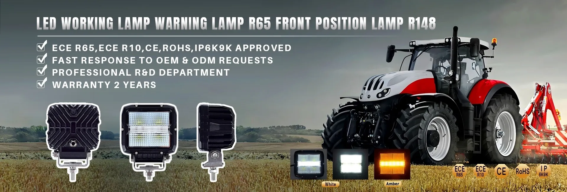 LED Working Lamp/ECE R65/SAE Class 1 Warning Lamp/ECE R148 Front Position Lamp