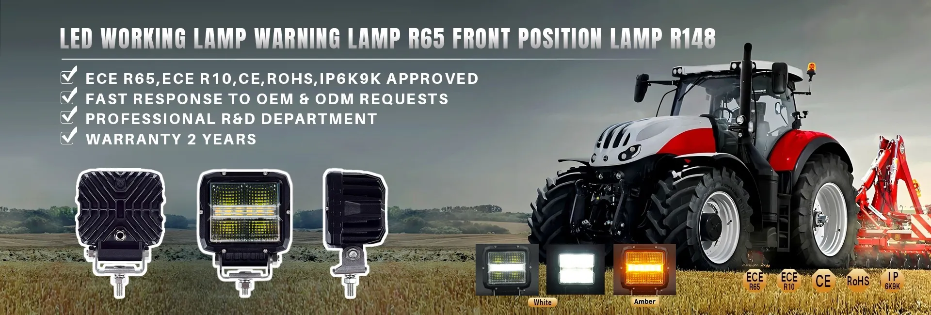 LED Working Lamp/ECE R65/SAE Class 1 Warning Lamp/ECE R148 Front Position Lamp